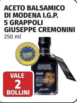 Coop Aceto balsamico di modena i.g.p. 5 grappoli GIUSEPPE CREMONINI offerta