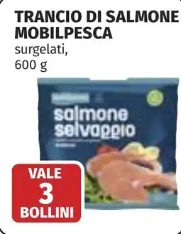 Coop Trancio di salmone MOBILPESCA offerta