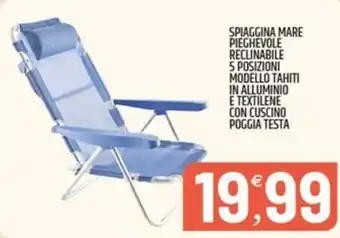 Spiaggina mare pieghevole reclinabile 5 posizioni modello tahiti in alluminio e textilene con cuscino poggia testa