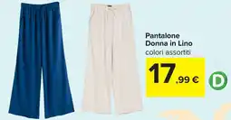 Carrefour Pantalone Donna in Lino offerta