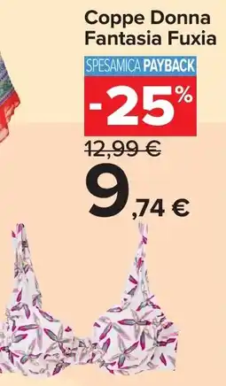 Carrefour Coppe Donna Fantasia Fuxia offerta