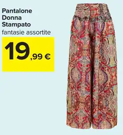 Carrefour Pantalone Donna Stampato offerta