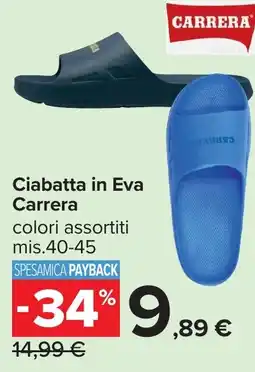 Carrefour Ciabatta in Eva Carrera offerta