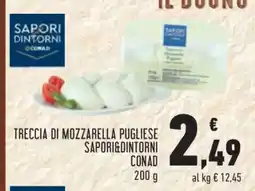 Conad TRECCIA DI MOZZARELLA PUGLIESE SAPORI&DINTORNI CONAD offerta