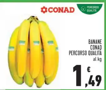 Conad Banane Conad Percorso Qualità offerta