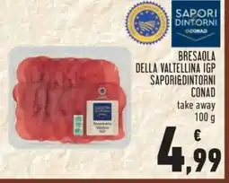 Conad BRESAOLA DELLA VALTELLINA IGP SAPORI&DINTORNI CONAD offerta