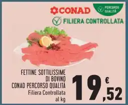 Conad Fettine Sottilissime di Bovino offerta