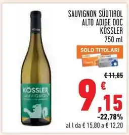 Conad SAUVIGNON SÜDTIROL ALTO ADIGE DOC KÖSSLER 750 ml offerta