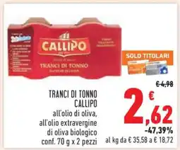 Conad TRANCI DI TONNO CALLIPO offerta