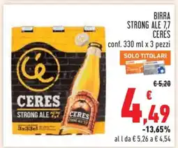 Conad BIRRA STRONG ALE 7,7 CERES offerta