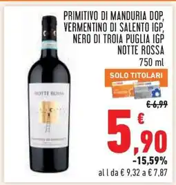 Conad Primitivo di Manduria DOP, Vermentino di Salento IGP, Nero di Troia Puglia IGP Notte Rossa offerta