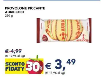 Esselunga Provolone Piccante Auricchio offerta