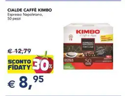 Esselunga CIALDE CAFFÈ KIMBO offerta