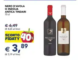 Esselunga Nero d'Avola o Inzolia Antica Tindari offerta