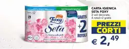Esselunga Carta Igienica Seta Foxy offerta