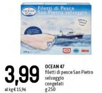Famila Ocean 47 filetti di pesce San Pietro selvaggio congelati 250g offerta