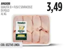 Carico Cash & Carry Amadori qualità 10+ fusi e sovracosce di pollo offerta