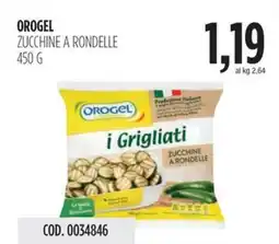 Carico Cash & Carry Orogel zucchine a rondelle offerta