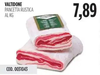 Carico Cash & Carry Valtidone pancetta rustica offerta