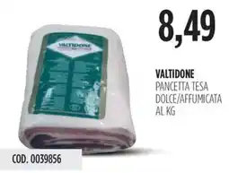 Carico Cash & Carry Valtidone pancetta tesa dolce/affumicata offerta