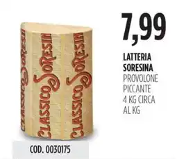 Carico Cash & Carry Latteria soresina provolone piccante offerta