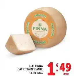 Deco Supermercati F.lli pinna caciotta brigante offerta