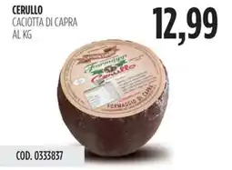 Carico Cash & Carry Cerullo caciotta di capra offerta