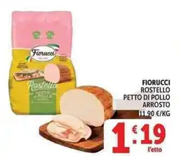 Deco Supermercati Fiorucci rostello petto di pollo arrosto offerta