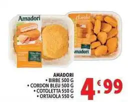 Deco Supermercati Amadori birbe, cordon bleu, cotoletta, ortaiola offerta