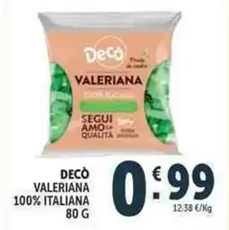 Deco Supermercati Decò valeriana 100% italiana offerta