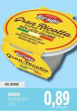 Carico Cash & Carry Biraghi gran ricotta offerta