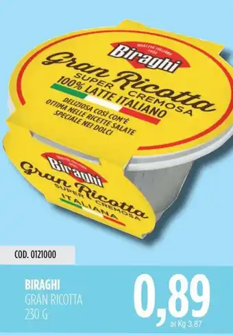 Carico Cash & Carry Biraghi gran ricotta offerta