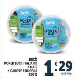 Deco Supermercati Decò poker 100% italiano, mais, carote e rucola offerta
