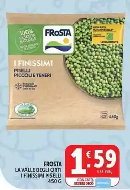 Deco Supermercati Frosta la valle degli orti i finissimi piselli offerta