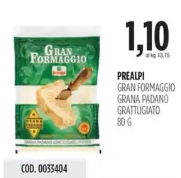Carico Cash & Carry Prealpi gran formaggio grana padano grattugiato offerta