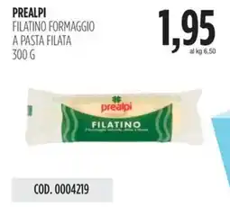 Carico Cash & Carry Prealpi filatino formaggio a pasta filata offerta