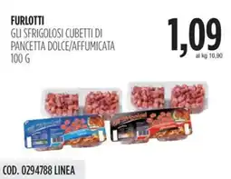 Carico Cash & Carry Furlotti gli sfrigolosi cubetti di pancetta dolce/affumicata offerta