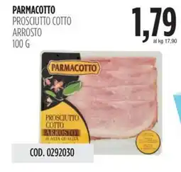 Carico Cash & Carry Parmacotto prosciutto cotto arrosto offerta