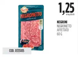 Carico Cash & Carry Negroni negronetto affettato offerta