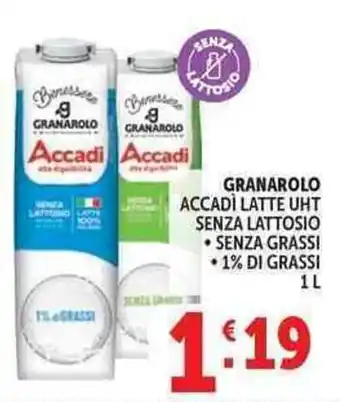Deco Supermercati Granarolo accadì latte uht senza lattosio offerta