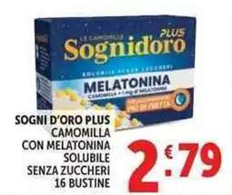 Deco Supermercati Sogni d'oro plus camomilla con melatonina solubile senza zuccheri offerta