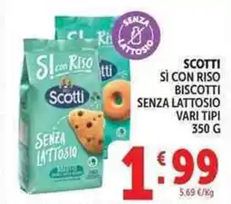 Deco Supermercati Scotti sì con riso biscotti senza lattosio offerta