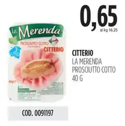 Carico Cash & Carry Citterio la merenda prosciutto cotto offerta