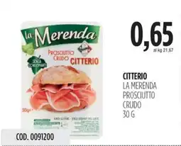 Carico Cash & Carry Citterio la merenda prosciutto crudo offerta