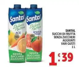Deco Supermercati Santal succhi di frutta senza zuccheri aggiunti offerta