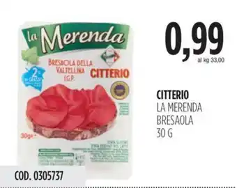 Carico Cash & Carry Citterio la merenda bresaola offerta