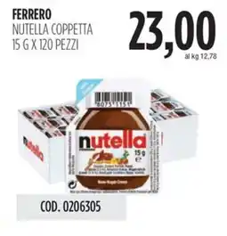 Carico Cash & Carry Ferrero nutella coppetta offerta