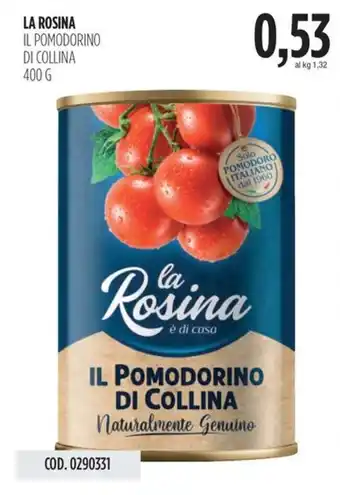 Carico Cash & Carry La rosina il pomodorino di collina offerta