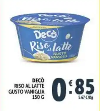 Deco Supermercati Decò riso al latte gusto vaniglia offerta
