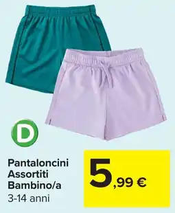 Carrefour Pantaloncini Assortiti Bambino/a offerta